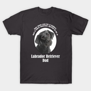 Black Lab Dad T-Shirt